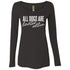 All Dogs Are Limited Edition Long Sleeve Shirt For Women