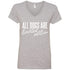 All Dogs Are Limited Edition V-Neck T-Shirt For Women