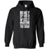 Dog Life Quote Pullover Hoodie For Men