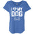 I Love My Dog Slouchy T-Shirt For Women - Ohmyglad