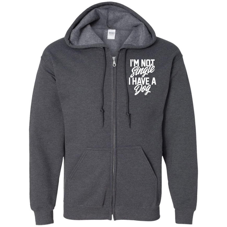 I'm Not Single I Have A Dog Zip Hoodie For Men - Ohmyglad