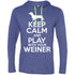 Keep Calm And Play With Your Weiner Hooded Shirt For Men