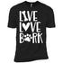 Live, Love, Bark Unisex T-Shirt