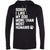 Sorry I Like My Dogs More Than Most Humans Hooded Shirt For Men - Ohmyglad