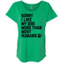 Sorry I Like My Dogs More Than Most Humans Slouchy T-Shirt For Women