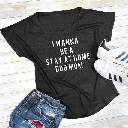 Stay At Home Dog Mom Shirt - Ohmyglad