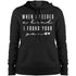 When I Needed A Hand, I Found Your Paw Hoodie For Women